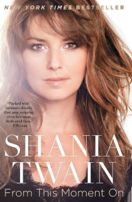 Title: From This Moment On, Author: Shania Twain