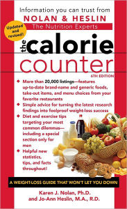 Title: The Calorie Counter, 6th Edition, Author: Karen J Nolan Ph.D.