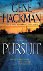 Pursuit: A Thriller