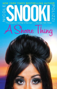 Title: A Shore Thing, Author: Nicole Snooki Polizzi