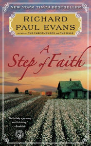 Title: A Step of Faith (Walk Series #4), Author: Richard Paul Evans