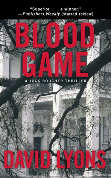 Blood Game: A Jock Boucher Thriller