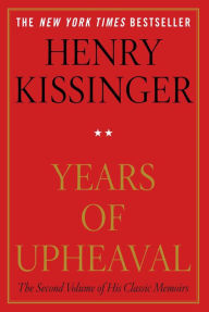 Title: Years of Upheaval, Author: Henry Kissinger