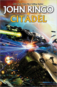 Title: Citadel (Troy Rising Series #2), Author: John Ringo