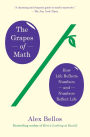 The Grapes of Math: How Life Reflects Numbers and Numbers Reflect Life