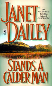 Title: Stands a Calder Man (Calder Series #2), Author: Janet Dailey