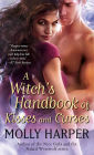 A Witch's Handbook of Kisses and Curses (Half-Moon Hollow Series #2)