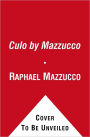 Culo by Mazzucco