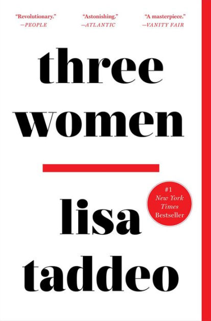 Three Women by Lisa Taddeo, Paperback | Barnes & NobleÂ®