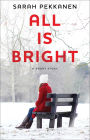 All Is Bright: An eShort Story