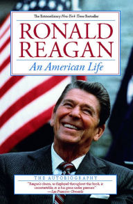 Title: An American Life: The Autobiography, Author: Ronald Reagan