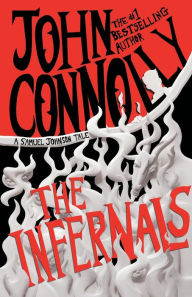 Title: The Infernals (Samuel Johnson Series #2), Author: John Connolly