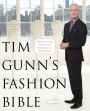 Alternative view 2 of Tim Gunn's Fashion Bible: The Fascinating History of Everything in Your Closet