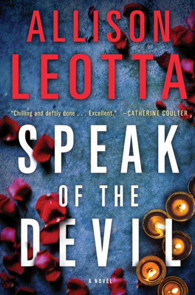 Speak of the Devil: A Novel