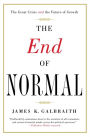 The End of Normal: The Great Crisis and the Future of Growth