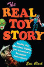 The Real Toy Story: Inside the Ruthless Battle for America's Youngest