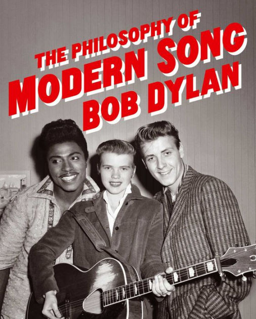 Noble®　of　The　Philosophy　Dylan,　Modern　Bob　Song　by　Hardcover　Barnes