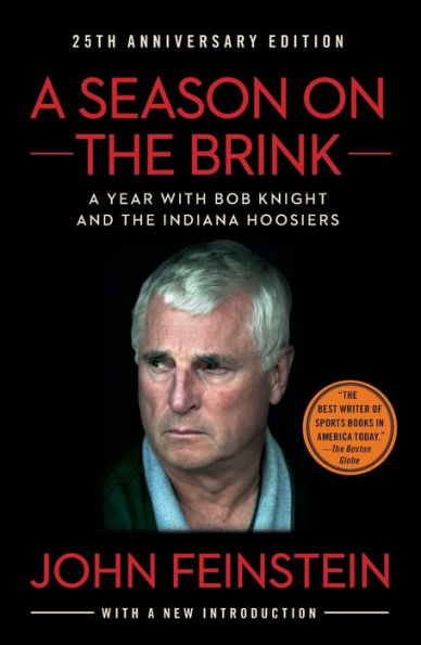 A Season on the Brink: A Year with Bob Knight and the Indiana Hoosiers