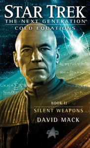 Title: Cold Equations: Silent Weapons: Book Two, Author: David Mack