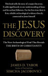 Alternative view 2 of The Jesus Discovery: The New Archaeological Find That Reveals the Birth of Christianity