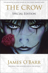 Title: The Crow: Special Edition, Author: James O'Barr