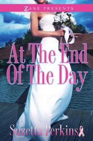 At the End of the Day: A Novel