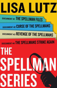 Title: Lisa Lutz Spellman Series E-Book Box Set: The Spellman Files, Curse of the Spellmans, Revenge of the Spellmans, The Spellmans Strike Again, Author: Lisa Lutz