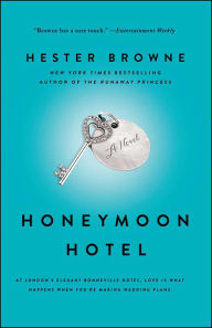 Title: Honeymoon Hotel, Author: Hester Browne