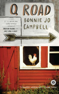 Title: Q Road, Author: Bonnie Jo Campbell