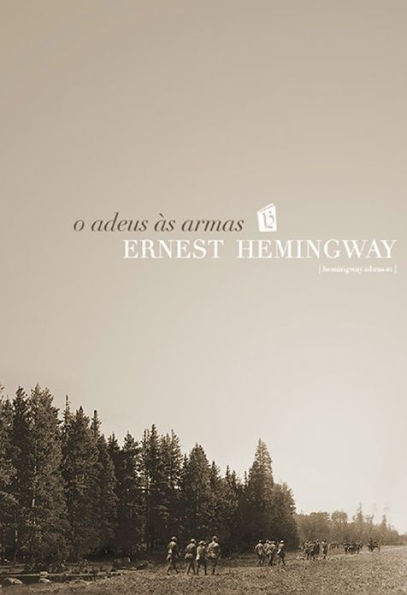 Adeus as Armas [A Farewell to Arms]