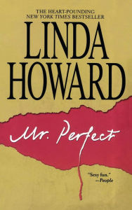 Title: Mr. Perfect, Author: Linda Howard