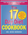 The 17 Day Diet Cookbook: 80 All New Recipes for Healthy Weight Loss