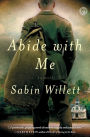 Abide with Me: A Novel