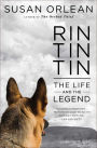 Rin Tin Tin: The Life and the Legend (Enhanced Edition)