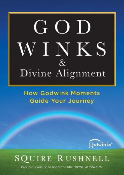 Godwinks & Divine Alignment: How Godwink Moments Guide Your Journey