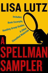 Lisa Lutz Spellman Series E-Sampler