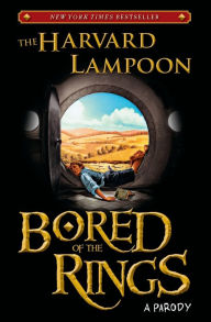 Title: Bored of the Rings: A Parody, Author: The Harvard Lampoon