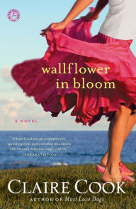 Wallflower in Bloom: A Novel