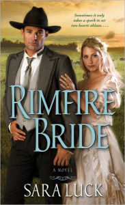 Title: Rimfire Bride, Author: Sara Luck