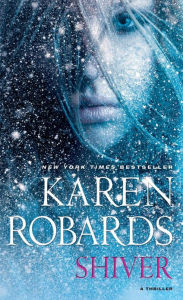 Title: Shiver, Author: Karen Robards