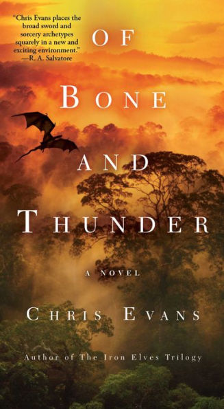 Of Bone and Thunder: A Novel