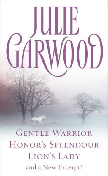 Julie Garwood Box Set: Gentle Warrior, Honor's Splendour, Lion's Lady, and a New Excerpt!