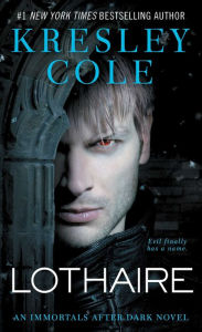 Title: Lothaire (Immortals after Dark Series #12), Author: Kresley Cole