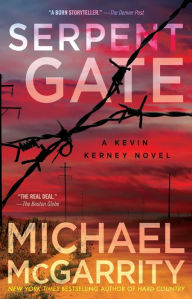 Title: Serpent Gate (Kevin Kerney Series #3), Author: Michael McGarrity