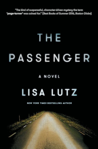 The Passenger By Lisa Lutz Paperback Barnes Noble