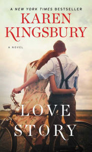 Title: Love Story (Baxter Family Series), Author: Karen Kingsbury