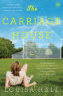 The Carriage House: A Novel