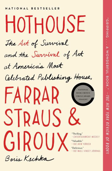 Hothouse: The Art of Survival and the Survival of Art at America's Most