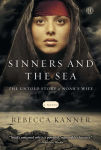 Alternative view 1 of Sinners and the Sea: The Untold Story of Noah's Wife