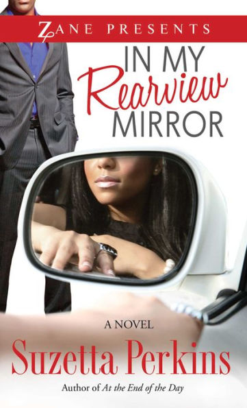 In My Rearview Mirror: A Novel